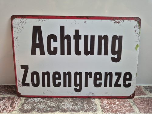Achtung zonengrenze - achtung,